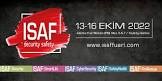 Uluslararası ISAF Güvenlik Sistemleri Fuarı 2022, İstanbul
